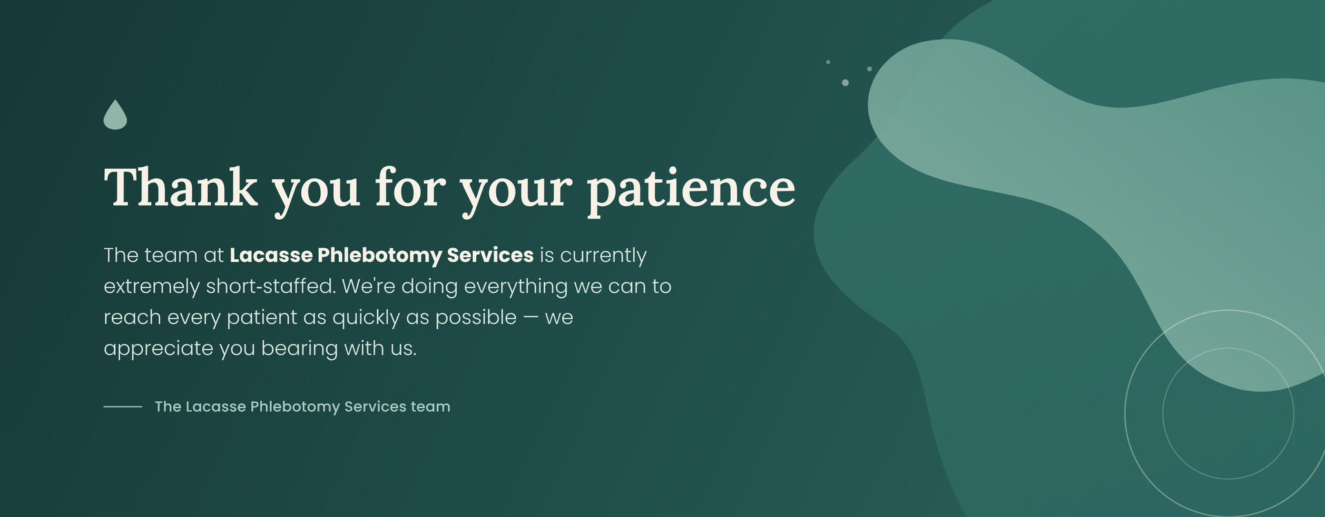 Thank you for your patience...